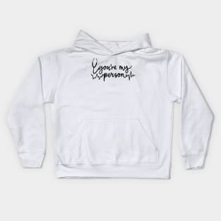Greys anatomy quote Kids Hoodie